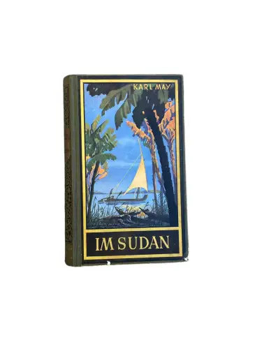 4829 Karl May IM SUDAN. REISEERZÄHLUNG HC. Ueberreuter Verlag
