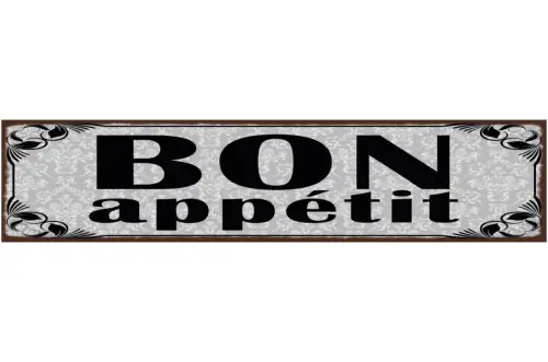Schild Bon Appétit Guten Appetit Mahlzeit Essen Kochen 46 x 10 Blech od. Holz