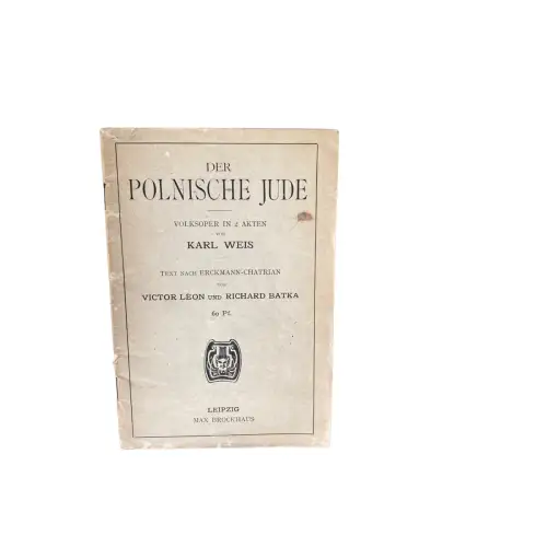 4429 Karl Weis DER POLNISCHE JUDE. VOLKSOPER IN 2 AKTEN