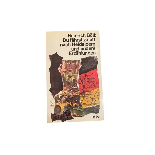 4186 Heinrich Böll DU FÄHRST ZU OFT NACH HEIDELBERG UND ANDERE ERZÄHLUNGEN
