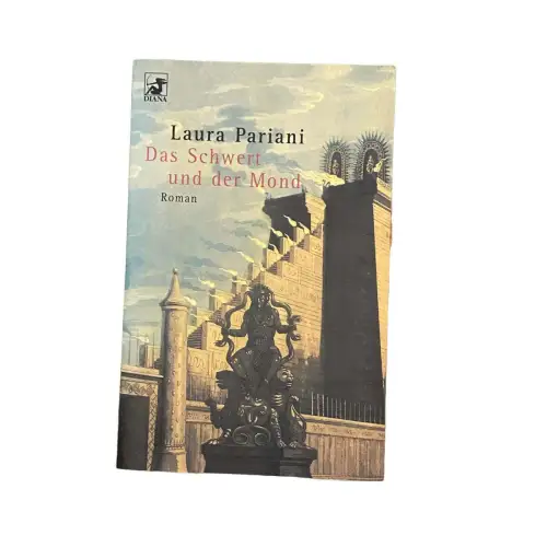 4519 Laura Pariani DAS SCHWERT UND DER MOND Roman. Aus dem Italienischen