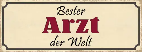 Schild Bester Arzt Der Welt Doktor Krankenhaus Hospital 27x10 Blech od.Holz