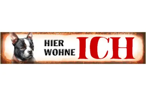 Schild hier wohne ich französische bulldogge hund haustier 46 x 10 blech od.holz