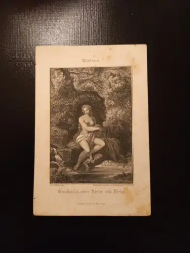 Wieland Gandalin oder Liebe um Liebe 16.5 x 11.5 Stahlstich AA0073