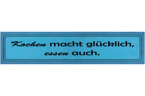Schild Kochen Glücklich Essen Küche Koch Liebe Magen Glück 46 x 10 Blech od.Holz