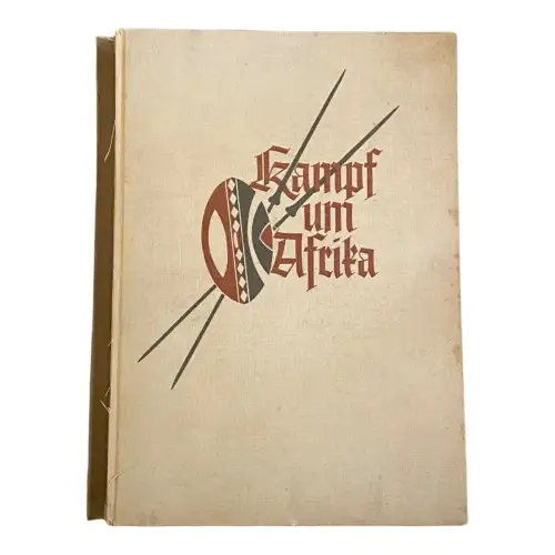 183 Arthur Berger KAMPF UM AFRIKA MIT KARTE SEHR GUTER ZUSTAND!