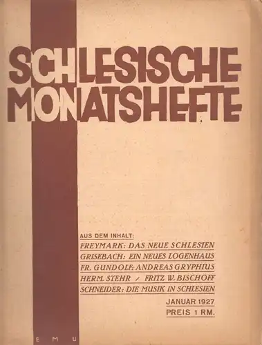 Schlesische Monatshefte. Blätter für Kultur und Schrifttum der Heimat. Red. Fran