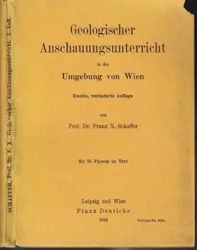 SCHAFFER, Geologischer Anschauungsunterricht in... 1924