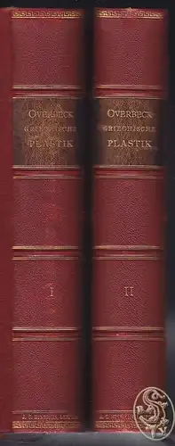 OVERBECK, Geschichte der griechischen Plastik. 1893