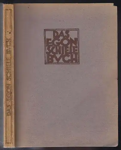 KARPFEN, Das Egon Schiele Buch. Mit einem... 1921