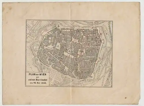 Plan von Wien mit seinen Barricaden am 26. Mai 1848. VEITH, Gustav.