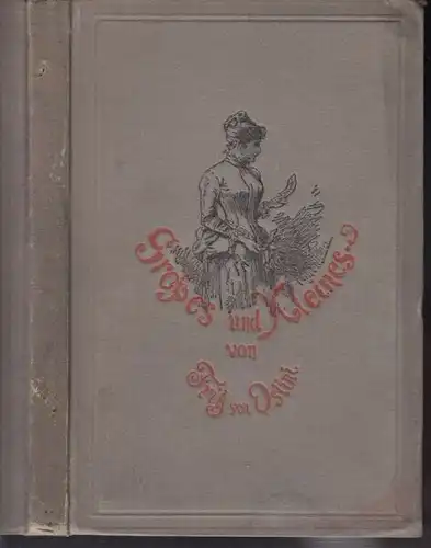 OSTINI, Großes und Kleines. 1888