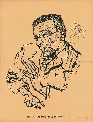 Karl Kraus / Zeichnung von Oskar Kokoschka. KOKOSCHKA, Oskar.
