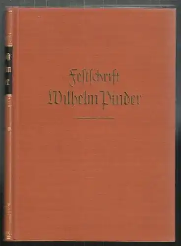 Festschrift Wilhelm Pinder zum sechzigsten... 1938