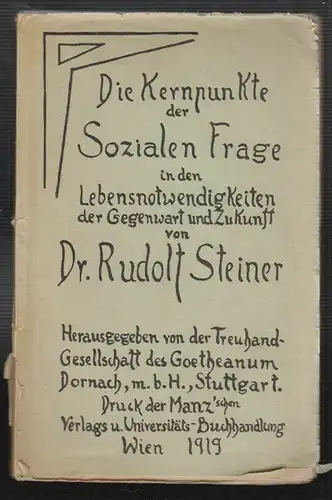 Die Kernpunkte der Sozialen Frage in den Lebensnotwendigkeiten der Gegenwart und