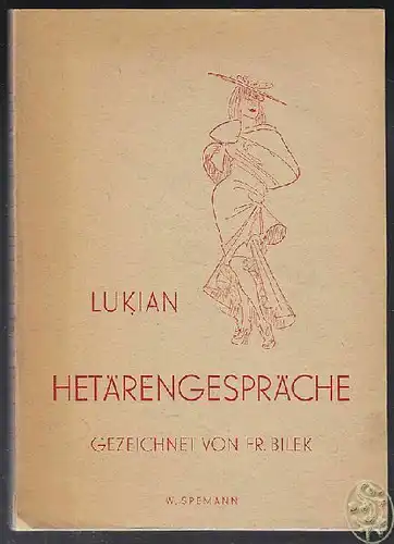 LUKIAN Lucianus Samosatensis., Hetärengespräche.... 1943