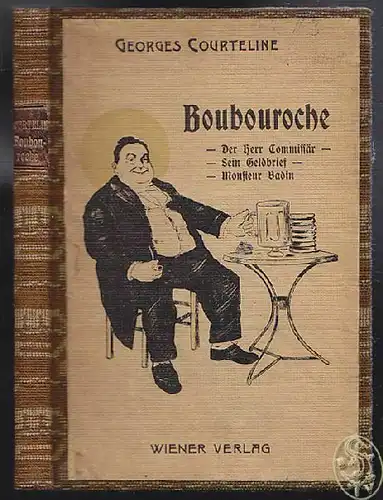 COURTELINE, Boubouroche (Boubouroche - Der Herr... 1901