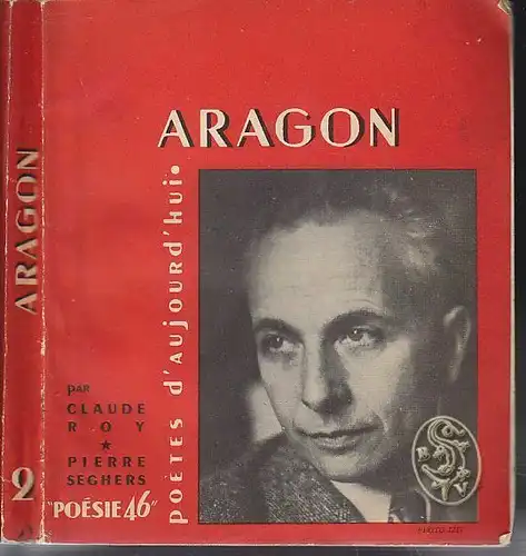 ROY, Aragon. Un essai par Claude Roy, textes,... 1951