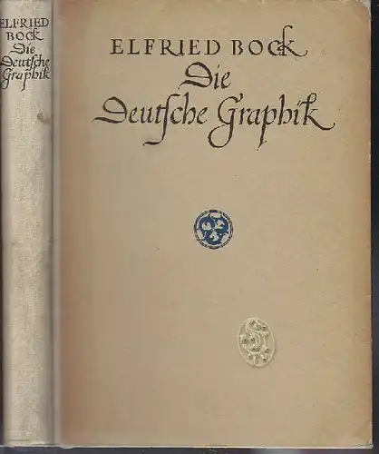 BOCK, Die deutsche Graphik. 1922