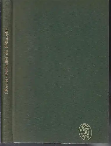 KUNTZE, Von den neuen Denkmitteln der... 1928