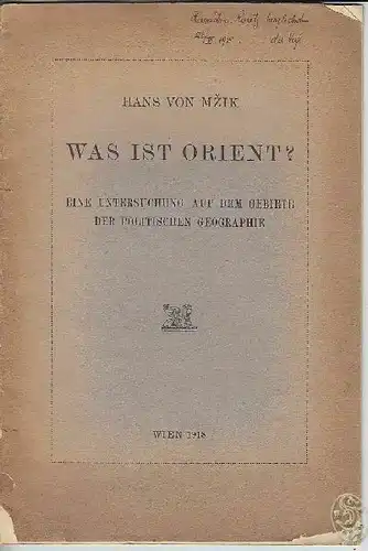 MZIK, Was ist Orient? Ein Untersuchung auf dem... 1918