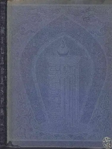 LAUFER, Milaraspa. Tibetische Texte. In Auswahl... 1922