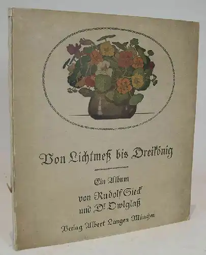OWLGLASS., Von Lichtmeß bis Dreikönig. Ein Album. 1912
