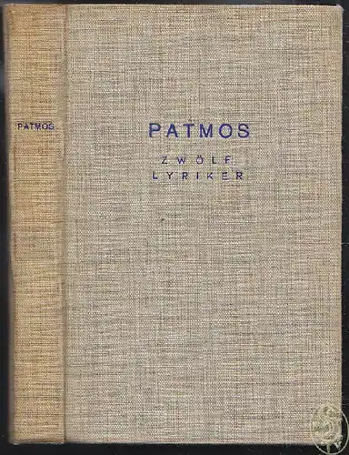 SCHÖNWIESE, Patmos. Zwölf Lyriker. Friedrich... 1935