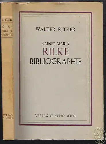 RITZER, Rainer Maria Rilke Bibliographie. 1951