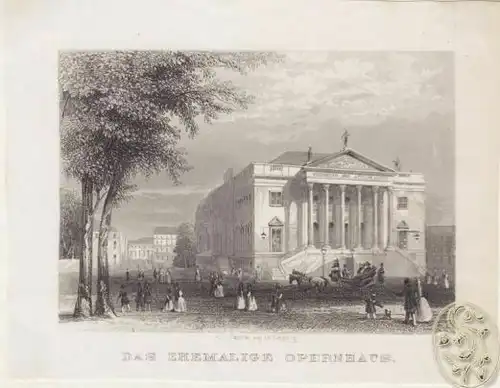 Das ehemalige Opernhaus. 1840