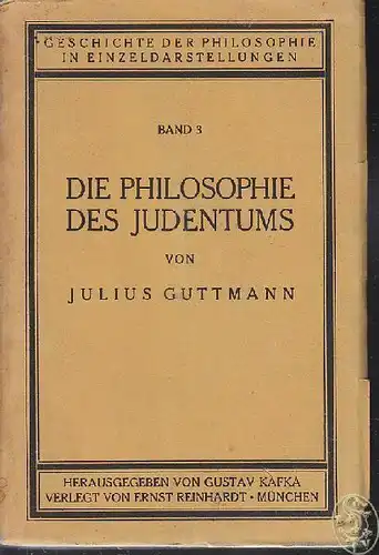 GUTTMANN, Die Philosophie des Judentums. 1933