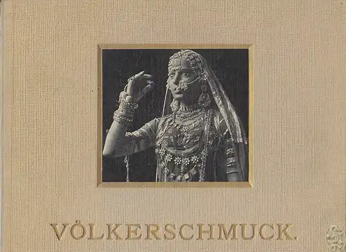 HABERLANDT, Völkerschmuck. Mit besonderer... 1906