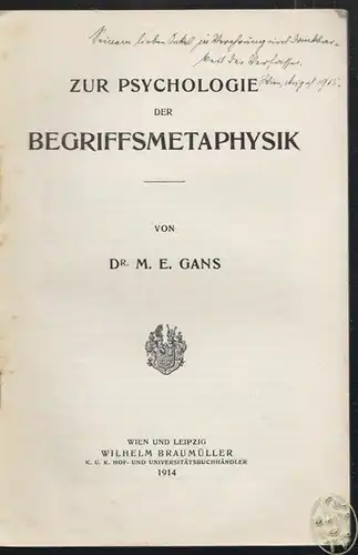 GANS, Zur Pyschologie des Begriffsmetaphysik. 1914