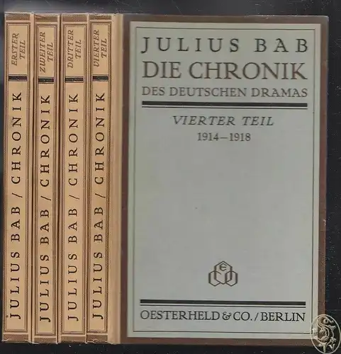 BAB, Die Chronik des deutschen Dramas 1900-1918. 1921