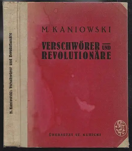 KANIOWSKI, Verschwörer und Revolutionäre.... 1924