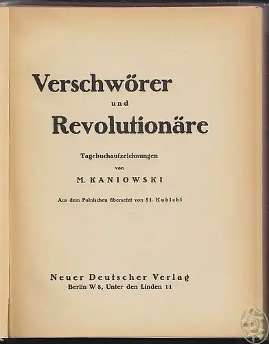 KANIOWSKI, Verschwörer und Revolutionäre.... 1924