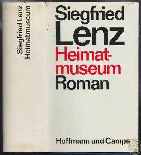 LENZ, Heimatmuseum. Roman. 1978