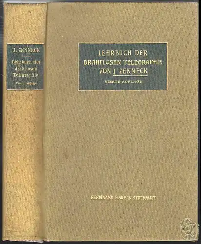 Leitfaden der drahtlosen Telegraphie. ZENNECK, J.