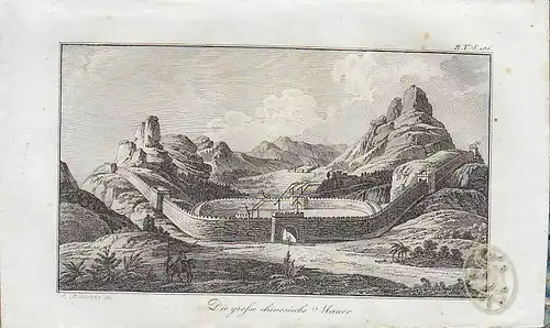 Die große chinesische Mauer. 1808
