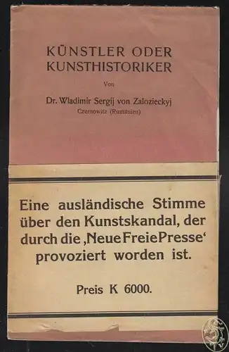 Künstler oder Kunsthistoriker. Zum Aufsatze d. Jehudo Epstein, `Neue Freie Press