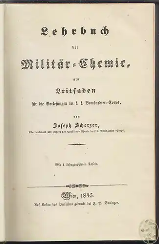 Lehrbuch der Militär-Chemie, als Leitfaden für die Vorlesungen im k. k. Bombardi