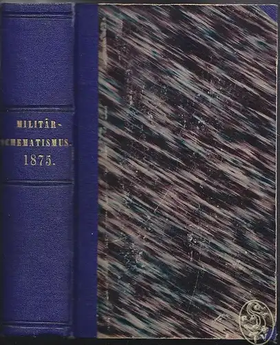 Kais. Königl. Militär-Schematismus für 1875.