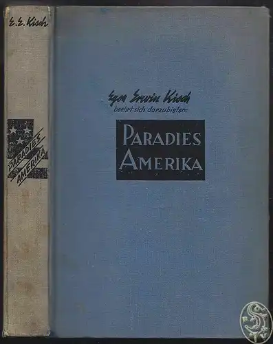 Paradies Amerika. KISCH, Egon Erwin. 1756-15