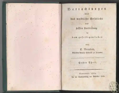 Betrachtungen über das weibliche Geschlecht und dessen Ausbildung in dem geselli