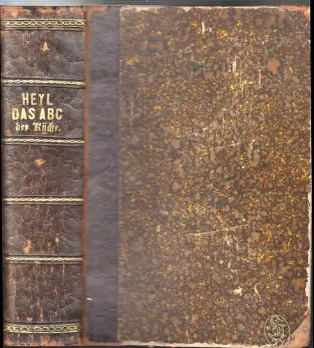 ABC der Küche. HEYL, Hedwig.