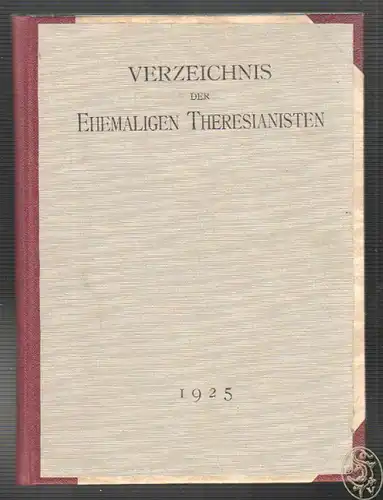 Verzeichnis der ehemaligen Theresianisten.