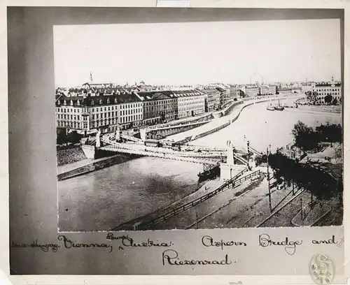 Austria-Hungary - Vienna, Lower Austria. Aspern Bridge and Riesenrad.