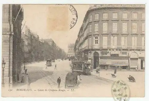 Bordeaux. - Cours du Chapeau Rouge. - LL.