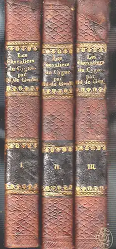 Les Chevaliers du Cygne, ou La Cour de Charlemagne, Conte historique et moral po