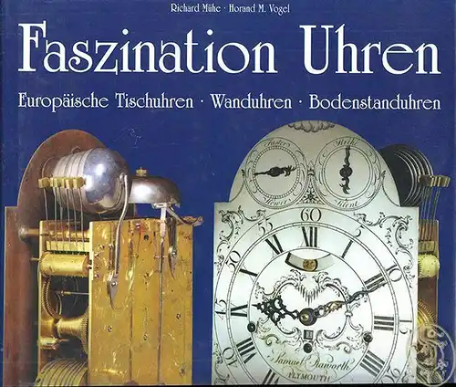 Faszination Uhren. Europäische Tischuhren. Wanduhren. Bodenstanduhren. Ein Stand